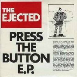 The Ejected : Press the Button E.P.
